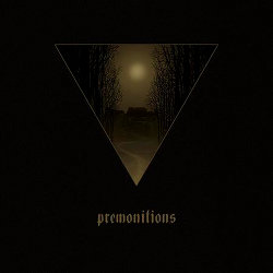 Premontitions